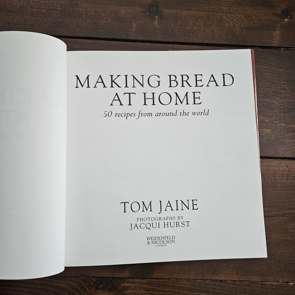 Making Bread at Home by Tom Jaine Cookbook‎ Hardcover Breads of the World - Picture 7 of 13